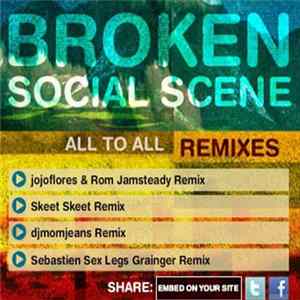 Broken Social Scene - All To All Remixes FLAC