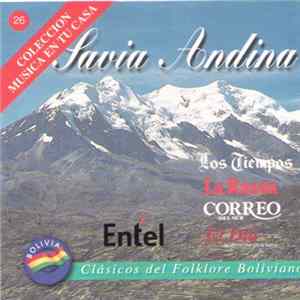 Savia Andina - Clasicos Del Folklore Boliviano FLAC