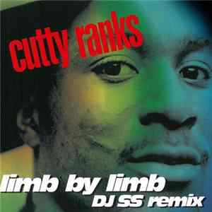 Cutty Ranks - Limb By Limb (DJ SS Remix) FLAC