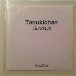 Tanukichan - Sundays FLAC
