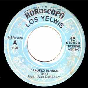 Los Yelwis - Pañuelo Blanco FLAC