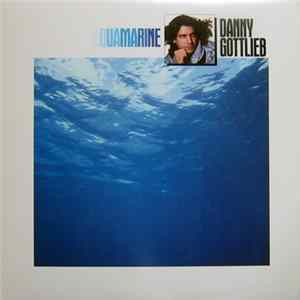 Danny Gottlieb - Aquamarine FLAC