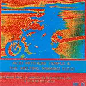 Acid Mothers Temple & The Melting Paraiso U.F.O. - Acid Mothers Temple & The Melting Paraiso U.F.O. FLAC