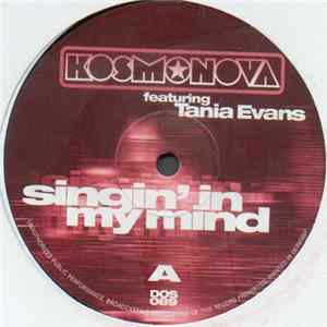 Kosmonova featuring Tania Evans - Singin' In My Mind FLAC