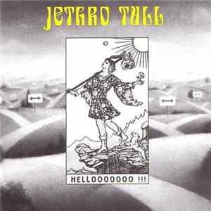 Jethro Tull - Hellooooooo!!! FLAC