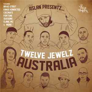 Aslan Presentz Twelve Jewelz - Australia Volume One FLAC