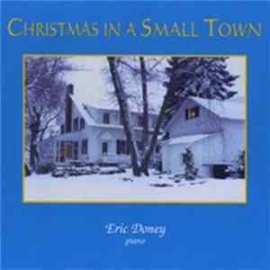 Eric Doney - Christmas In A Small Town FLAC