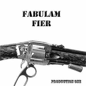 Fabulam Fier - Production One FLAC