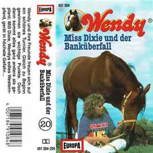H. G. Francis - Wendy 20 - Miss Dixie Und Der Banküberfall FLAC