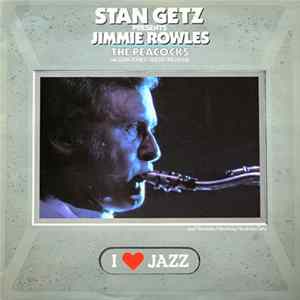 Stan Getz Presents Jimmy Rowles - The Peacocks FLAC