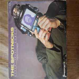 The Spotnicks - Never Trust Robots / A World Of Spotnicks FLAC