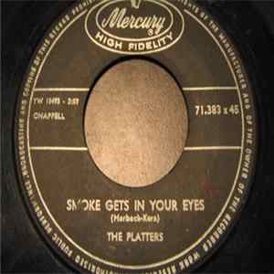 The Platters - Smoke Gets In Your Eyes FLAC