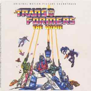 Various - Transformers: The Movie FLAC