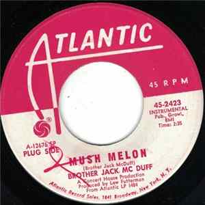 Brother Jack McDuff - Mush Melon FLAC