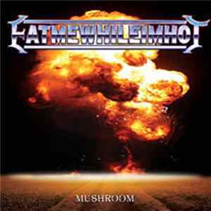 Eatmewhileimhot! - Mushroom FLAC