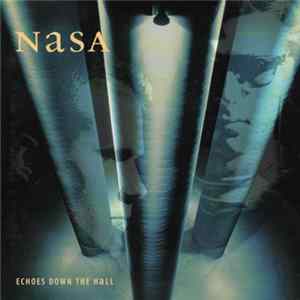 Nasa - Echoes Down The Hall FLAC
