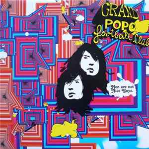 Grand Popo Football Club - Men Are Not Nice Guys FLAC