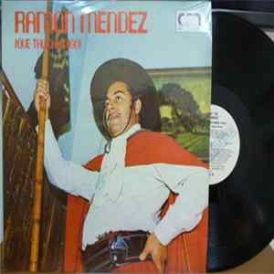 Ramon Mendez - ¡ Que Tal Chamigo ! FLAC