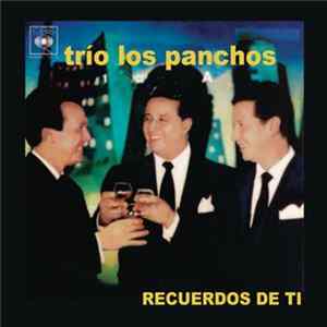 Trio Los Panchos - Recuerdos De Ti FLAC