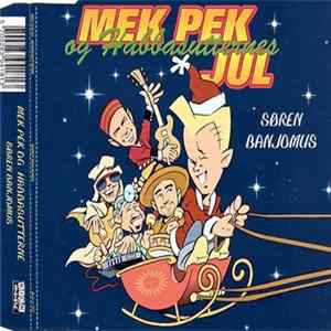 Mek Pek Og Habbasutterne - Søren Banjomus FLAC