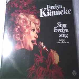 Evelyn Künneke - Sing Evelyn Sing Revue Eines Lebens FLAC