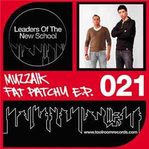 Muzzaik - Fat Patchy E.P. FLAC