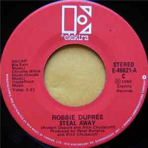 Robbie Dupree - Steal Away / I'm No Stranger FLAC