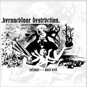 .Vernacvlaar Destrvction. - Rađanje ~ Static Void FLAC