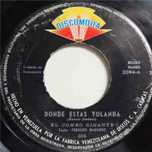 El Combo Gigante - Donde Estas Yolanda / Las Pavas Del Litoral FLAC