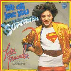 Luisa Fernandez - We All Love You Superman FLAC
