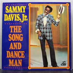 Sammy Davis Jr. - The Song And Dance Man FLAC
