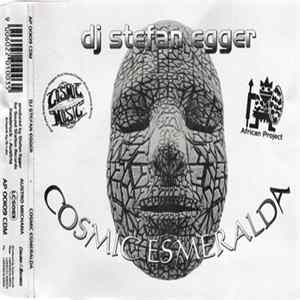 DJ Stefan Egger - Cosmic Esmeralda FLAC