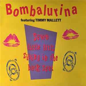 Bombalurina Featuring Timmy Mallett - Seven Little Girls FLAC
