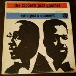 The Modern Jazz Quartet - European Concert FLAC