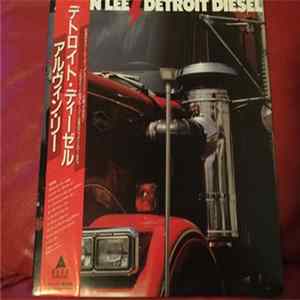 Alvin Lee - Detroit Diesel FLAC