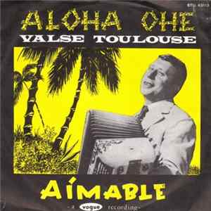 Aimable - Aloha Ohe FLAC