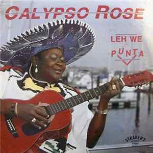 Calypso Rose - Leh We Punta FLAC