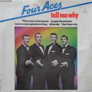 The Four Aces - Tell Me Why FLAC