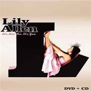 Lily Allen - It's Not Me, It's You FLAC