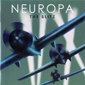 Neuropa - The Blitz FLAC