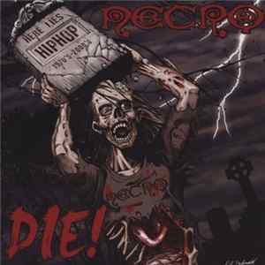 Necro - Die! FLAC