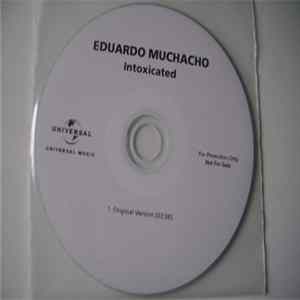 Eduardo Muchacho - Intoxicated FLAC