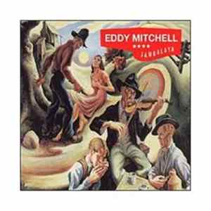Eddy Mitchell - Jambalaya FLAC