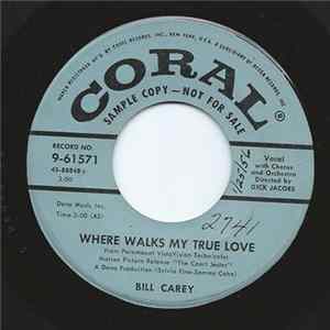 Bill Carey - Where Walks My True Love / Laughing Boy FLAC