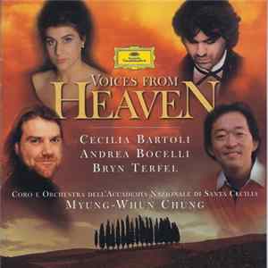 Cecilia Bartoli, Andrea Bocelli, Bryn Terfel, Coro E Orchestra Dell'Accademia Nazionale Di Santa Cecilia, Myung-Whun Chung - Voices From Heaven FLAC
