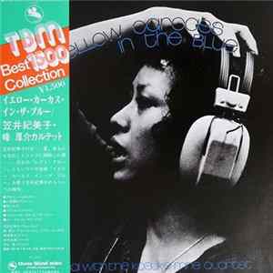 Kimiko Kasai With Kosuke Mine Quartet - Yellow Carcass In The Blue FLAC