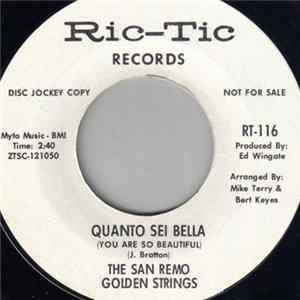 The San Remo Golden Strings - Quanto Sei Bella / International Love Theme FLAC