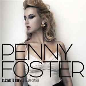 Penny Foster - Closer To Love FLAC