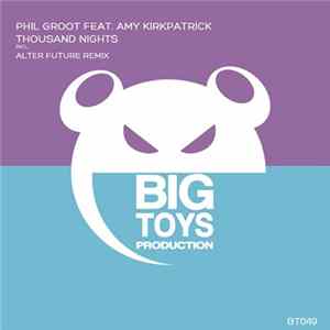Phil Groot Feat. Amy Kirkpatrick - Thousand Nights FLAC