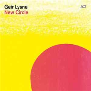 Geir Lysne - New Circle FLAC